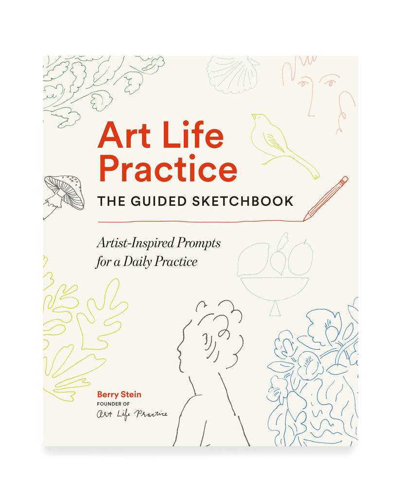 Art Life Practice: The Guided Sketchbook