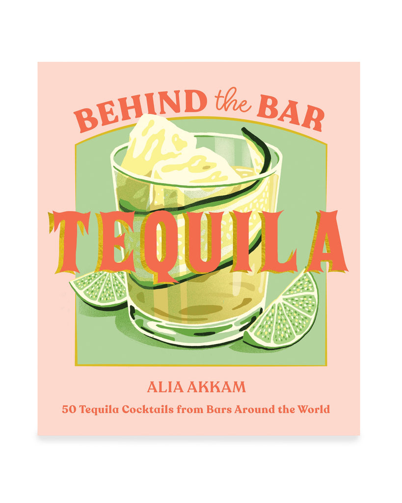 Behind the Bar: Tequila