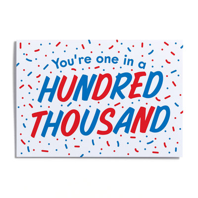 Card - One in a Hundred Thousand