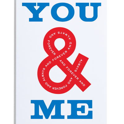 Card - You & Me Forever and Always