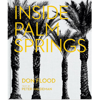 Inside Palm Springs
