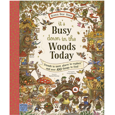 It's Busy Down in the Woods Today