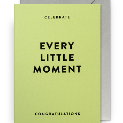 Card - Every Little Moment