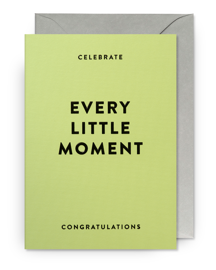Card - Every Little Moment