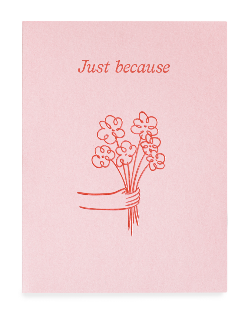 Card - Just Because