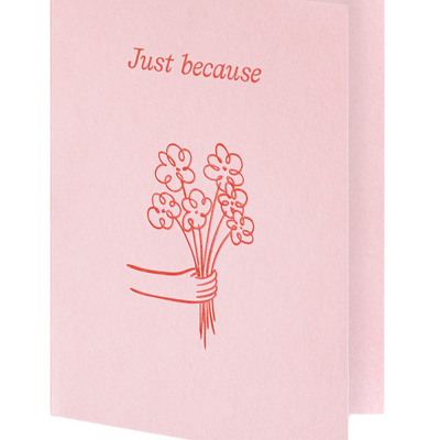 Card - Just Because