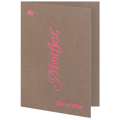Card - My Mother, Like No Other